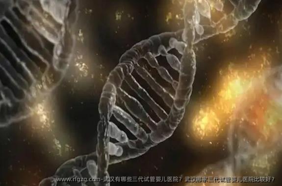 武汉有哪些三代试管婴儿医院？武汉哪家三代试管婴儿医院比较好？